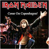 Iron Maiden (UK-1) : Come on Copenhagen!